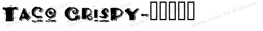 Taco Crispy字体转换